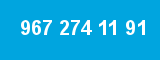 967 274 11 91 967 274 11 91